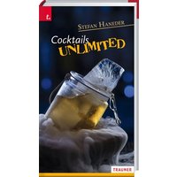 Haneder, S: Cocktails unlimited von Trauner