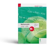 Mathematik V HAK + TRAUNER-DigiBox - Erklärungen, Aufgaben, Lösungen, Formeln von Trauner
