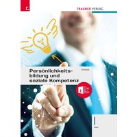 Persönlichkeitsbildung und soziale Kompetenz I HAK + TRAUNER-DigiBox von Trauner