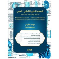 Medizinisches deutsch - arabisches Wörterbuch von Tredition