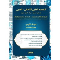 Medizinisches deutsch - arabisches Wörterbuch von Tredition