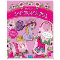 Bastelspaß Einhornzauber Bastelspaß Einhornzauber von Trötsch Verlag GmbH & Co. KG