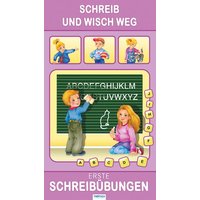 Schreibübungen Schreib und Wisch weg Schreibübungen Schreib und Wisch weg von Trötsch Verlag GmbH & Co. KG