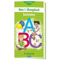 Trötsch Mein erstes Übungsbuch Buchstaben Druckschrift von Trötsch Verlag GmbH & Co. KG