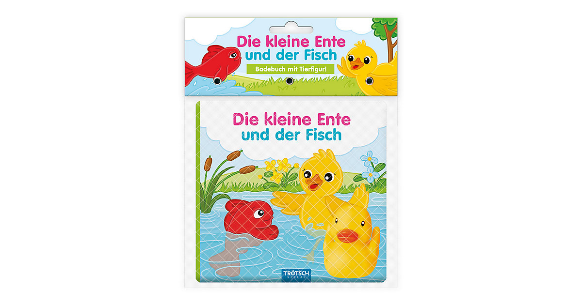Buch - Trötsch Badebuch mit Tierfigur Die kleine Ente und der Fisch Buch - Trötsch Badebuch mit Tierfigur Die kleine Ente und der Fisch von Trötsch Verlag