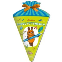 Die Maus Schultütenbuch Die Maus Schultütenbuch von Trötsch