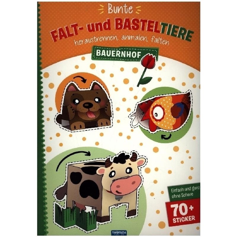 Trötsch Bastelbuch Bunte Falt- und Basteltiere - Bauernhof von Trötsch