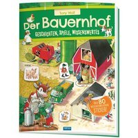 Trötsch Der Bauernhof Geschichten Spiele Wissenswertes Stickerbuch von Trötsch