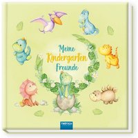 Trötsch Eintragalbum Meine Kindergartenfreunde Dinosaurier Trötsch Eintragalbum Meine Kindergartenfreunde Dinosaurier von Trötsch