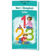 Trötsch Mein erstes Übungsbuch Zahlen Trötsch Mein erstes Übungsbuch Zahlen von Trötsch