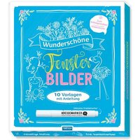 Trötsch Wunderschöne Fensterbilder mit Kreidemarker Mappe mit Vorlagen und Kreidemarker Trötsch Wunderschöne Fensterbilder mit Kreidemarker Mappe mit Vorlagen und Kreidemarker von Trötsch