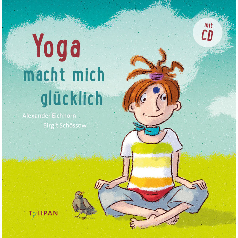 Yoga macht mich glücklich, m. 1 Audio-CD von Tulipan