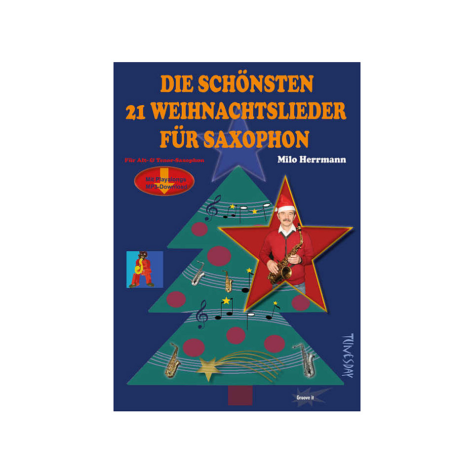 Tunesday Die schönsten Weihnachtslieder für Saxophon Notenbuch Tunesday Die schönsten Weihnachtslieder für Saxophon Notenbuch von Tunesday
