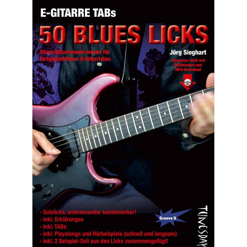 Tunesday E-Gitarre Training - 50 Blues Licks (Heft + MP3-D) Lehrbuch von Tunesday