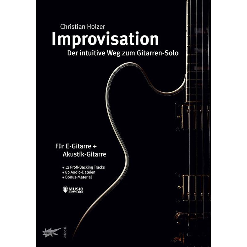 Tunesday Improvisation - Der intuitive Weg zum Gitarren-Solo Lehrbuch von Tunesday