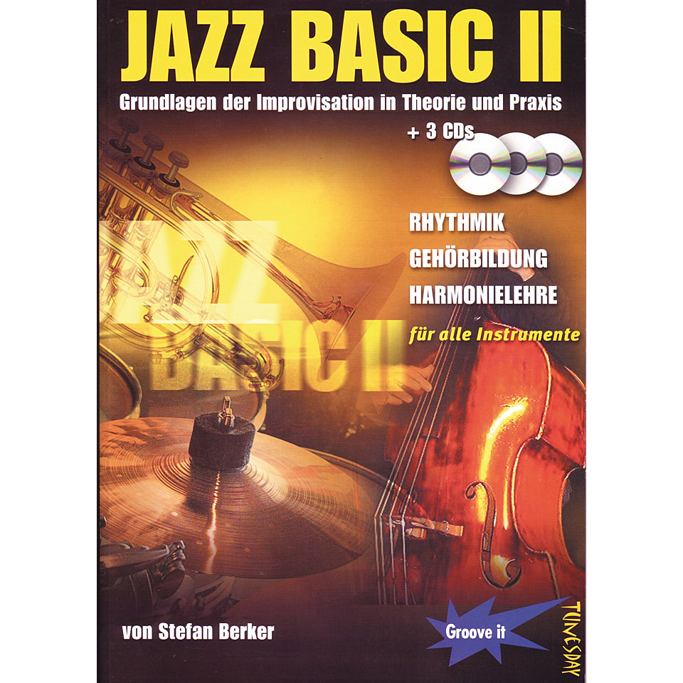Tunesday Jazz Basic Bd.2 Lehrbuch Tunesday Jazz Basic Bd.2 Lehrbuch von Tunesday