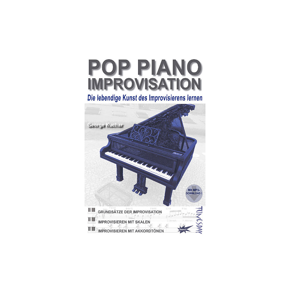 Tunesday Pop Piano Improvisation - Die lebendige Kunst des Lehrbuch von Tunesday