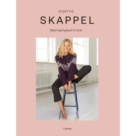 Skappel - med kærlighed til strik - Buch von Dorthe Skappel Skappel - med kærlighed til strik - Buch von Dorthe Skappel von Turbine