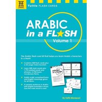 Arabic in a Flash Kit Volume 1 von Tuttle Publishing
