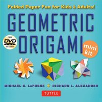 Geometric Origami Mini Kit Geometric Origami Mini Kit von Tuttle Publishing