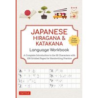 Japanese Hiragana and Katakana Language Workbook von Tuttle Publishing