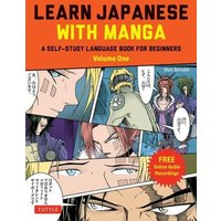 Learn Japanese with Manga Volume One von Tuttle Publishing