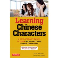 Learning Chinese Characters von Tuttle Publishing
