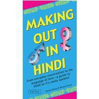 Making Out in Hindi von Tuttle Publishing