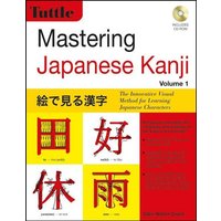 Mastering Japanese Kanji von Tuttle Publishing
