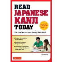 Read Japanese Kanji Today von Tuttle Publishing