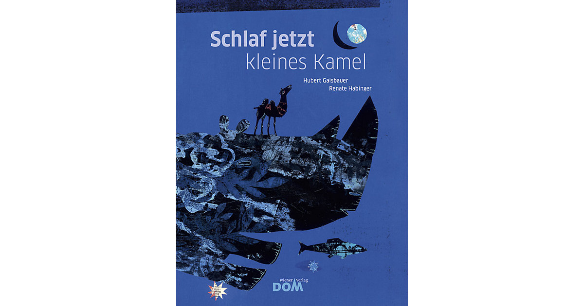 Buch - Schlaf jetzt kleines Kamel von Tyrolia Verlag