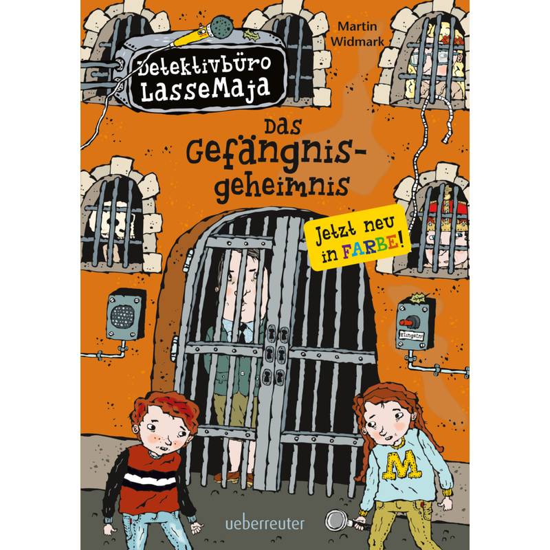 Das Gefängnisgeheimnis / Detektivbüro LasseMaja Bd.24 von Ueberreuter