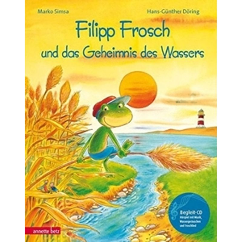 Filipp Frosch Und Das Geheimnis Des Wassers von Ueberreuter