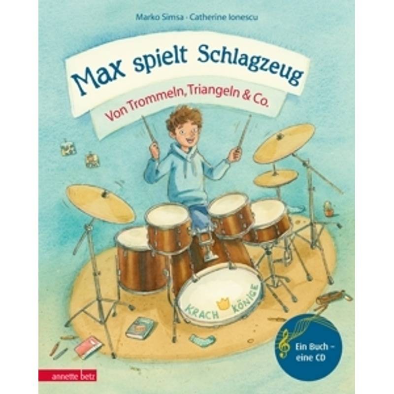 Max spielt Schlagzeug  – Buch mit Audio-CD von Ueberreuter