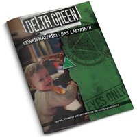 Delta Green - Beweismaterial: Das Labyrinth Delta Green - Beweismaterial: Das Labyrinth von Ulisses Spiele