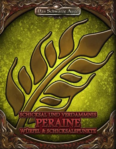 DSA5 - Schicksal und Verdammnis - Gottheit Peraine von Das Schwarze Auge