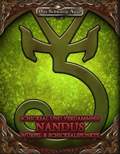 DSA5 - Schicksal und Verdammnis - Gottheit Nandus von Ulisses Spiele