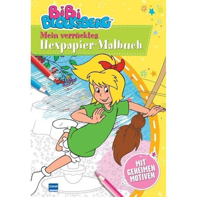 Bibi Blocksberg - Mein verrücktes Hexpapier-Malbuch von Ullmann Medien