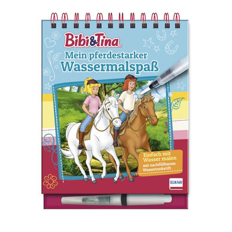 Bibi & Tina - Mein pferdestarker Wassermalspaß (Magic Water Colouring) von Ullmann Medien