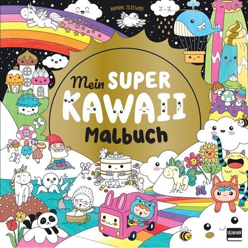 Mein super Kawaii - Malbuch von Ullmann Medien