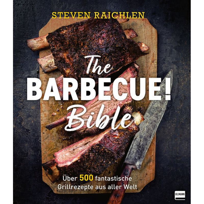 The Barbecue! Bible von Ullmann Medien
