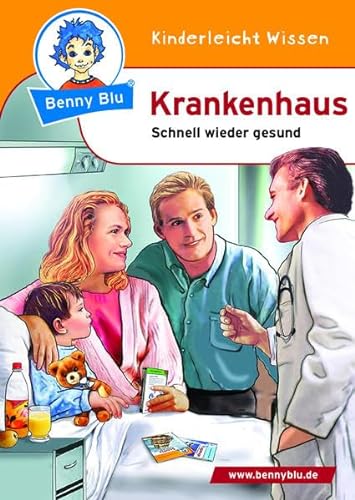 Benny Blu 02-0080 Benny Blu Krankenhaus-Schnell wieder gesund von Unbekannt