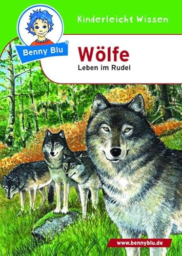 Benny Blu 02-0284 Benny Blu Wölfe-Leben im Rudel Benny Blu 02-0284 Benny Blu Wölfe-Leben im Rudel von Unbekannt