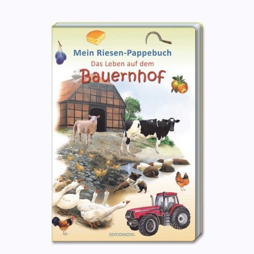 Mein erstes großes Das Leben auf dem Bauernhof von Unbekannt