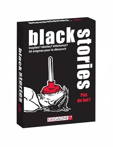 Unbekannt Jeu - Black Stories : Pas de BOL ! von Unbekannt