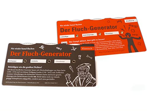 MeterMorphosen GmbH Der Fluch-Generator. Nie Wieder banal fluchen: Doppelseitig Bedruckte Drehschreibe mit klassischen Flüchen von Hans Sachs und Goethe sowie mit modernen Flüchen von Metermorphosen GmbH