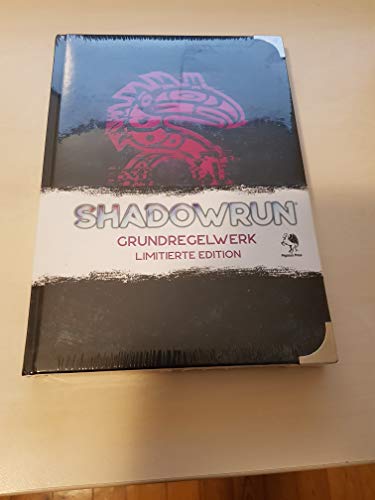 Unbekannt Shadowrun: Grundregelwerk, 6. Edition *Limitierte Ausgabe* (Hardcover) von Unbekannt
