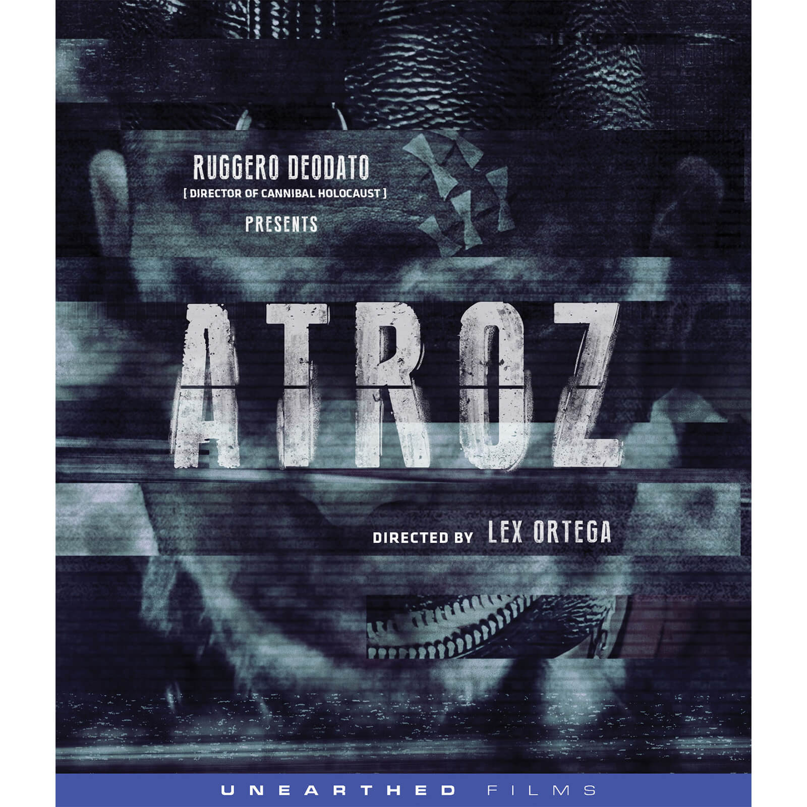 ATROZ (US Import) von Unearthed Films