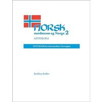 Norsk, Nordmenn Og Norge 2, Antologi von University Of Wisconsin Press