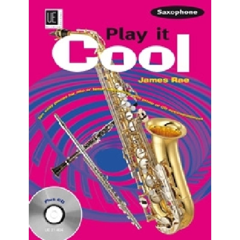 Play it Cool - Saxophone mit CD von Universal Edition